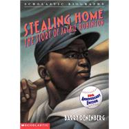 Stealing Home: The Story of Jackie Robinson The Story Of Jackie Robinson by Denenberg, Barry, 9780590425605