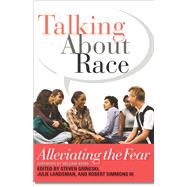 Talking About Race by Grineski, Steven; Landsman, Julie; Simmons, Robert, III; Ayers, William, 9781579225605