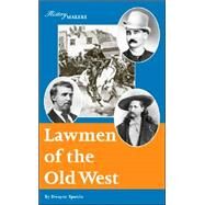 Lawmen of the Old West by Epstein, Dwayne, 9781590185605