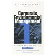 Corporate Environmental Management 1 by Welford, Richard, 9781853835605