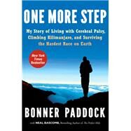One More Step by Paddock, Bonner; Bascomb, Neal (CON), 9780062295606