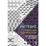 Patterns: Design and Composition by Hann; Michael, 9781138285606