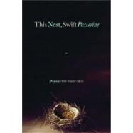 This Nest, Swift Passerine by Beachy-Quick, Dan, 9781932195606