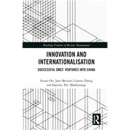 Innovation and Internationalisation by Orr, Stuart; Menzies, Jane; Zheng, Connie; Maddumage, Sajeewa 'pat', 9780367375607