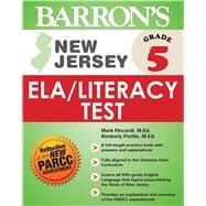 New Jersey Grade 5 ELA/Literacy Test by Riccardi, Mark; Perillo, Kimberly, 9781438005607