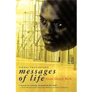 Messages of Life from Death Row by Pradervand, Pierre, 9781439235607