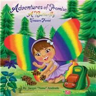 Adventures of Promise, A Butterfly Treasure Forest by Andrade, Jacqui 