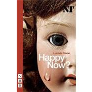 Happy Now? by Coxon, Lucinda, 9781854595607
