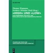 High Und Low by Wegmann, Thomas; Wolf, Norbert Christian, 9783110255607