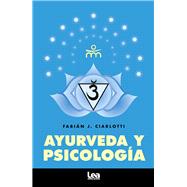 Ayurveda y psicologa by Ciarlotti, Fabin, 9789877185607