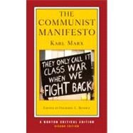 The Communist Manifesto (Second Edition) (Norton Critical Editions) by Marx, Karl; Bender, Frederic L., 9780393935608