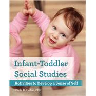 Infant-toddler Social Studies by Goble, Carla B., Ph.D., 9781605545608
