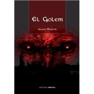 El Golem by Meyrink, Gustav, 9788415215608