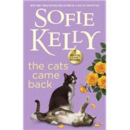 The Cats Came Back by Kelly, Sofie, 9780399585609