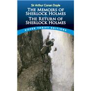 The Memoirs of Sherlock Holmes & The Return of Sherlock Holmes by Doyle, Sir Arthur Conan, 9780486845609