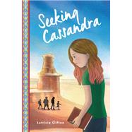 Seeking Cassandra by Clifton, Lutricia, 9780823435609