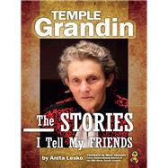 Temple Grandin by Grandin, Temple; Lesko, Anita; Jackson, Mick, 9781941765609