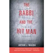 The Rabbi and the Hit Man by Magida, Arthur J., 9780060935610