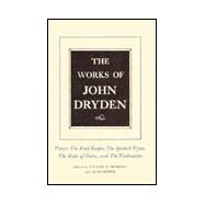 The Works of John Dryden by Dryden, John, 9780520075610