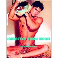Journey of a Male Model by Baca, Jason Aaron, 9781413435610