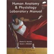 Human Anatomy & Physiology Laboratory Manual, Rat Version by Marieb, Elaine N.; Mitchell, Susan J., 9780321765611