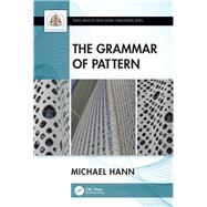 The Grammar of Pattern by Hann, Michael, 9781138065611