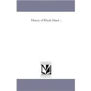 History of Rhode Island by Peterson, Edward, 9781425545611