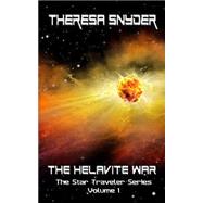 The Helavite War by Snyder, Theresa, 9781502905611