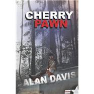 Cherry Pawn by Davis, Alan, 9781667895611