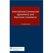 International Commercial Agreements and Electronic Commerce by Fox, William F., 9789041145611