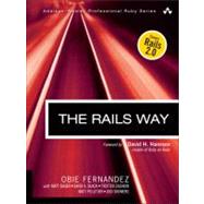 The Rails Way by Fernandez, Obie, 9780321445612