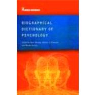 Biographical Dictionary of Psychology by Sheehy, Noel; Chapman, Antony J.; Conroy, Wendy A., 9780415285612
