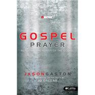 Gospel Prayer by Gaston, Jason, 9781415875612