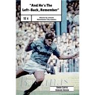 And He's the Left Back Remember! by Curtis, Simon; Hockin, Howard, 9781519755612