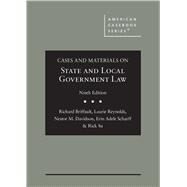 Cases and Materials on State and Local Government Law(American Casebook Series) by Briffault, Richard; Reynolds, Laurie; Davidson, Nestor M.; Scharff, Erin Adele; Su, Rick, 9781647085612