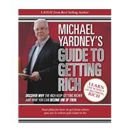 Michael Yardney's Guide to Getting Rich by Yardney, Michael, 9781925265613