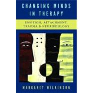 Changing Minds In Therapy Cl by Wilkinson,Margaret, 9780393705614