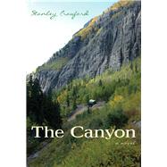 The Canyon by Crawford, Stanley, 9780826355614