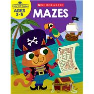 Little Skill Seekers: Mazes Workbook by Unknown, 9781338255614