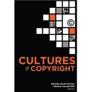 Cultures of Copyright by Devoss, Da`nielle Nicole; Rife, Martine Courant, 9781433125614