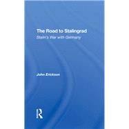 The Road To Stalingrad by Erickson, John, 9780367295615