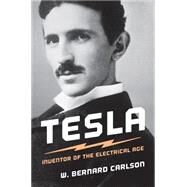 Tesla by Carlson, W. Bernard, 9780691165615