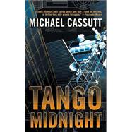Tango Midnight by Cassutt, Michael, 9780765345615