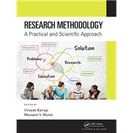 Research Methodology: A Practical and Scientific Approach by Bairagi; Vinayak, 9780815385615