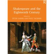 Shakespeare and the Eighteenth Century by Sabor,Peter;Sabor,Peter, 9781138265615