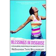 Blessings in Disguise by Billingsley, ReShonda Tate, 9781416525615
