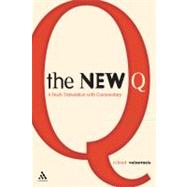 The New Q A Translation with Commentary by Valantasis, Richard, 9780567025616