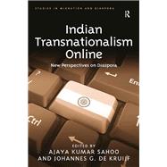 Indian Transnationalism Online: New Perspectives on Diaspora by Sahoo,Ajaya Kumar, 9781138255616