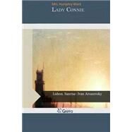 Lady Connie by Ward, Humphry, Mrs., 9781505235616
