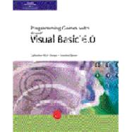 Microsoft Visual Basic 6.0: Games Programming by Dwyer, Catherine; Meyer, Jeanine, 9780619035617